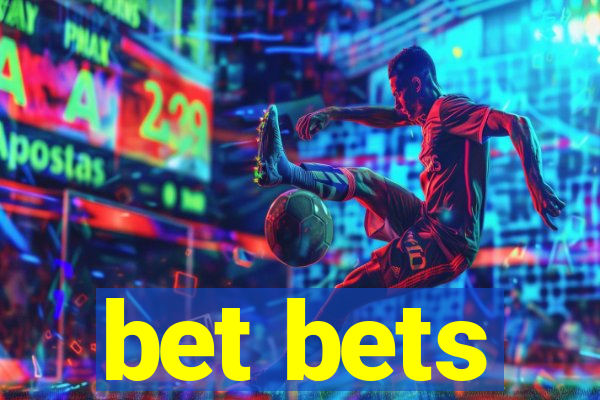 bet bets